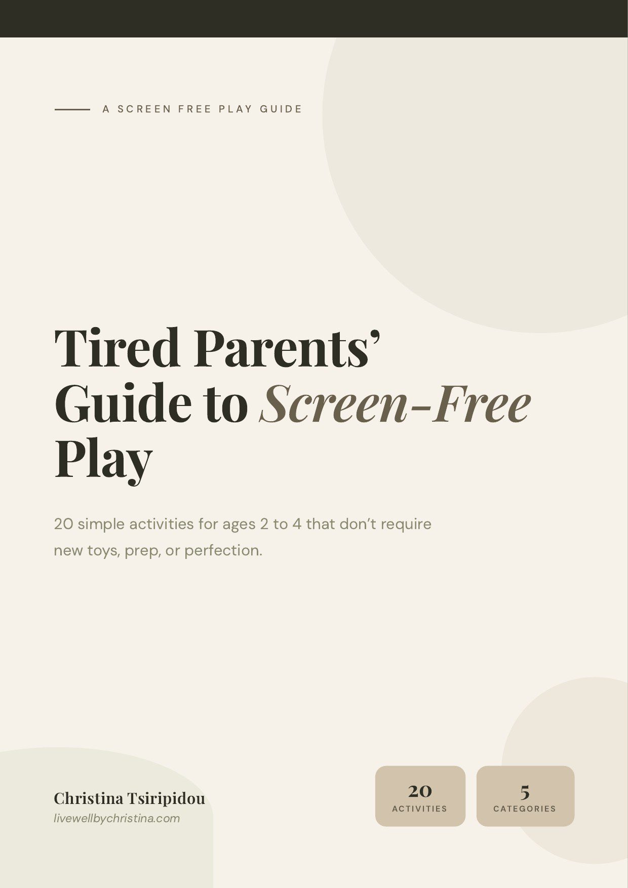Tired Parents’ Guide to Screen-Free Play for Ages 2–4