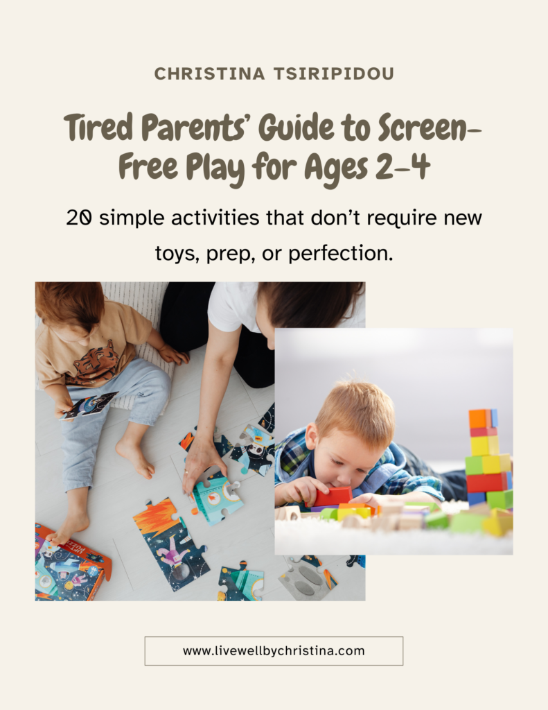 Tired Parents’ Guide to Screen-Free Play for Ages 2–4